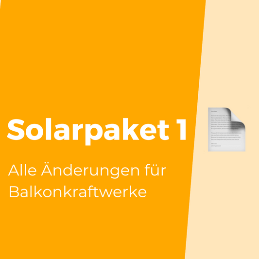 Solarpaket 1: Bund beschließt Balkonkraftwerk Gesetz