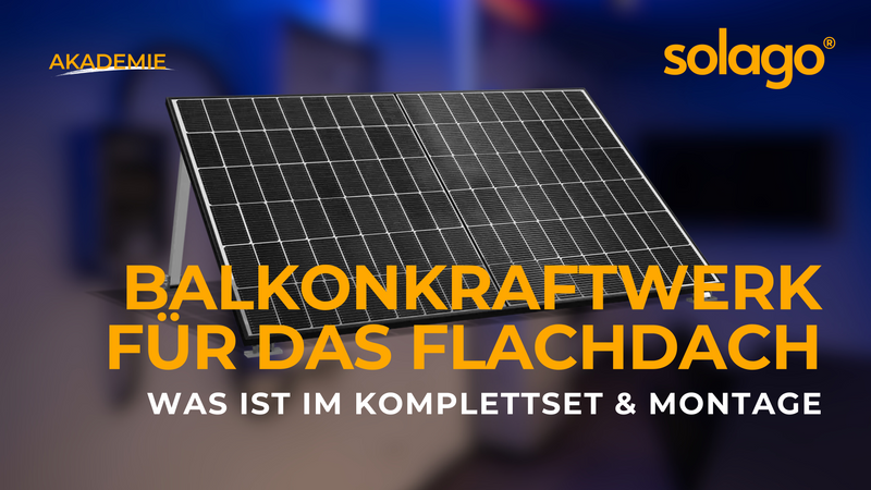Dachmontage Flachdach - Schritt für Schritt